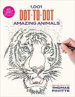 Book Cover for 1,001 Dot-to-Dot Amazing Animals by Thomas Pavitte