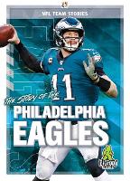 Book Cover for The Story of the Philadelphia Eagles by Jim Gigliotti