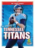 Book Cover for The Story of the Tennessee Titans by Jim Whiting