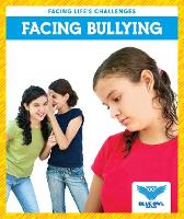 Book Cover for Facing Bullying by Stephanie Finne