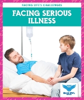 Book Cover for Facing Serious Illness by Stephanie Finne