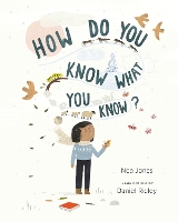 Book Cover for How Do You Know What You Know? by Noa Jones