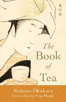 Book Cover for The Book of Tea by Kakuzo Okakura