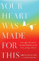 Book Cover for Your Heart Was Made For This by Oren Jay Sofer