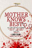 Book Cover for Mother Knows Best by Sadie Mother Horror Hartmann