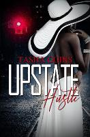 Book Cover for Upstate Hustle by Tasha Goins