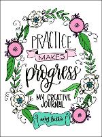 Book Cover for Practice Makes Progress by Amy Latta