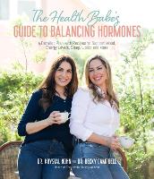 Book Cover for The Health Babes’ Guide to Balancing Hormones by Dr. Becky Campbell, Krystal Hohn