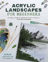 Book Cover for Acrylic Landscapes for Beginners by Sarah Johnston