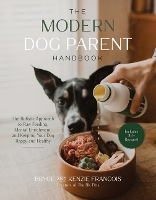 Book Cover for The Modern Dog Parent Handbook by Bryce and Kenzie Francois