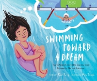 Book Cover for Swimming Toward a Dream by Reem Faruqi