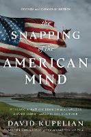 Book Cover for The Snapping of the American Mind by David Kupelian