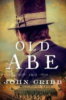 Book Cover for Old Abe by John Cribb