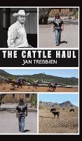 Book Cover for The Cattle Haul by Jan Trebbien