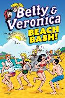 Book Cover for Betty & Veronica: Beach Bash by Archie Superstars