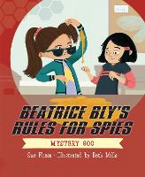 Book Cover for Beatrice Bly's Rules for Spies 2 by Sue Fliess