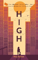 Book Cover for High by Mary Sullivan