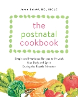 Book Cover for The Postnatal Cookbook by Jaren Soloff