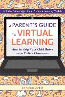 Book Cover for A Parent's Guide To Virtual Learning by Felicia Durden