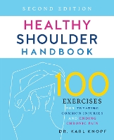 Book Cover for Healthy Shoulder Handbook: Second Edition by Karl Knopf