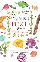 Book Cover for The Farm To Table French Phrasebook by Victoria Mas