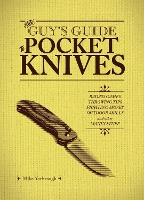 Book Cover for The Guy's Guide To Pocket Knives by Mike Yarbrough