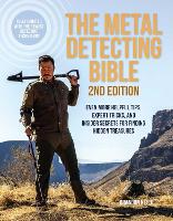 Book Cover for The Metal Detecting Bible, 2nd Edition by Brandon Neice