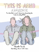 Book Cover for This Is Adhd: A Workbook by Chanelle Moriah