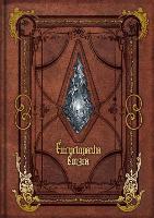 Book Cover for Encyclopaedia Eorzea -the World Of Final Fantasy Xiv- by Square Enix