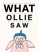 Book Cover for What Ollie Saw by Joukje Akveld