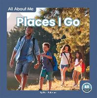 Book Cover for All About Me: Places I Go by Nick Rebman