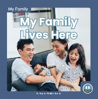 Book Cover for My Family: My Family Lives Here by Sophie Geister-Jones