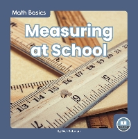 Book Cover for Measuring at School by Nick Rebman