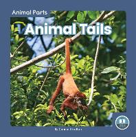 Book Cover for Animal Parts: Animal Tails by Connor Stratton