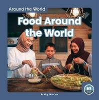 Book Cover for Around the World: Food Around the World by Meg Gaertner