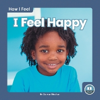 Book Cover for I Feel Happy by Connor Stratton