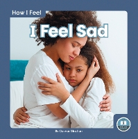Book Cover for I Feel Sad by Connor Stratton