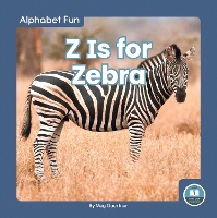 Book Cover for Z Is for Zebra by Meg Gaertner