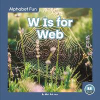 Book Cover for W Is for Web by Nick Rebman