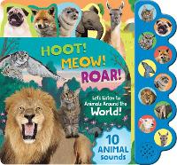 Book Cover for Hoot! Meow! Roar! by Cottage Door Press, Bao Luu