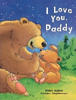 Book Cover for I Love You, Daddy by Jillian Harker