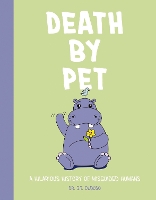 Book Cover for Death by Pet by Cider Mill Press