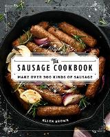 Book Cover for The Complete Sausage Cookbook by Ellen Brown