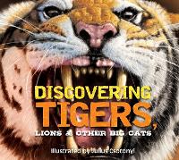 Book Cover for Discovering Tigers, Lions & Other Big Cats by Kelly Gauthier