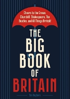 Book Cover for The Big Book of Britain by Tim Rayborn