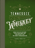 Book Cover for Tennessee Whiskey by Carlo DeVito