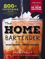 Book Cover for The Home Bartender: The Third Edition by Shane Carley