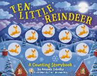 Book Cover for Ten Little Reindeer by Amanda Sobotka