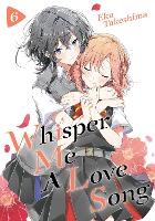 Book Cover for Whisper Me a Love Song 6 by Eku Takeshima