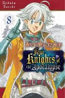 Book Cover for The Seven Deadly Sins: Four Knights of the Apocalypse 8 by Nakaba Suzuki